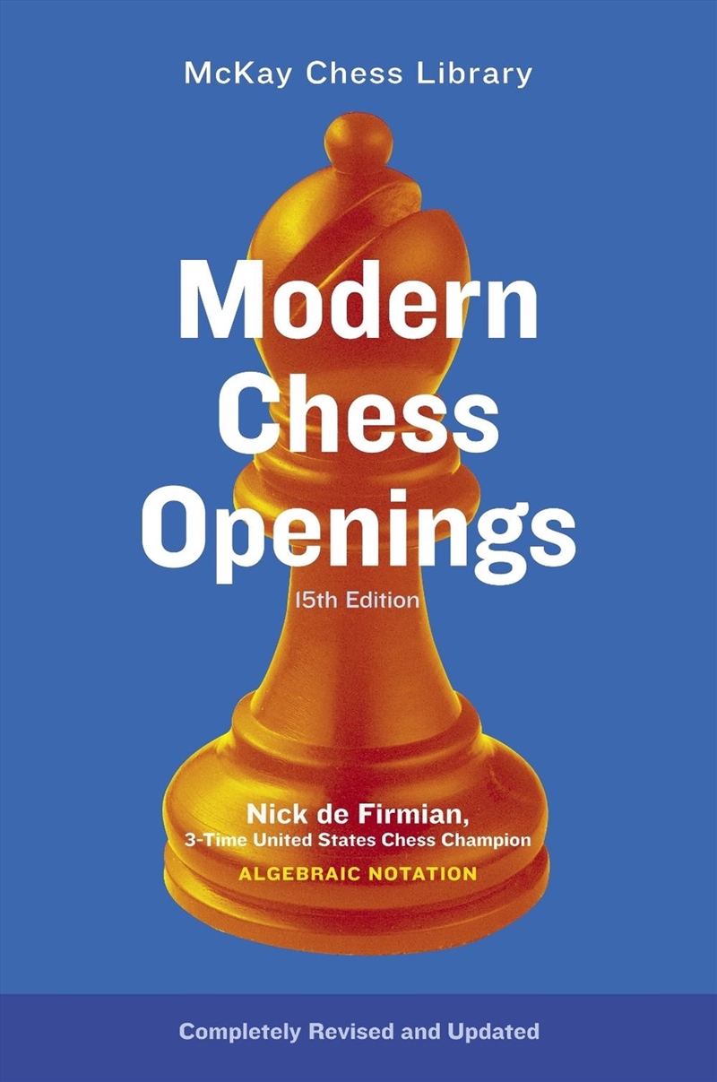 Modern Chess Openings : 15th Edition/Product Detail/Sport & Recreation