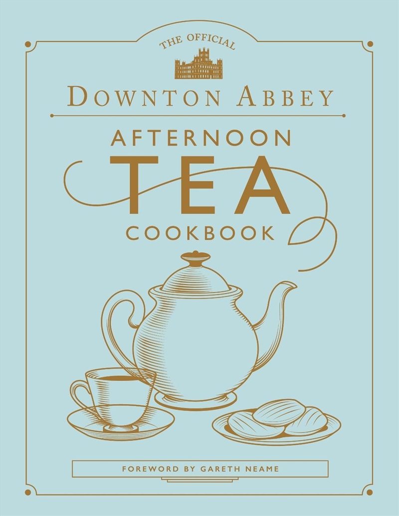 The Official Downton Abbey Afternoon Tea Cookbook/Product Detail/Recipes, Food & Drink