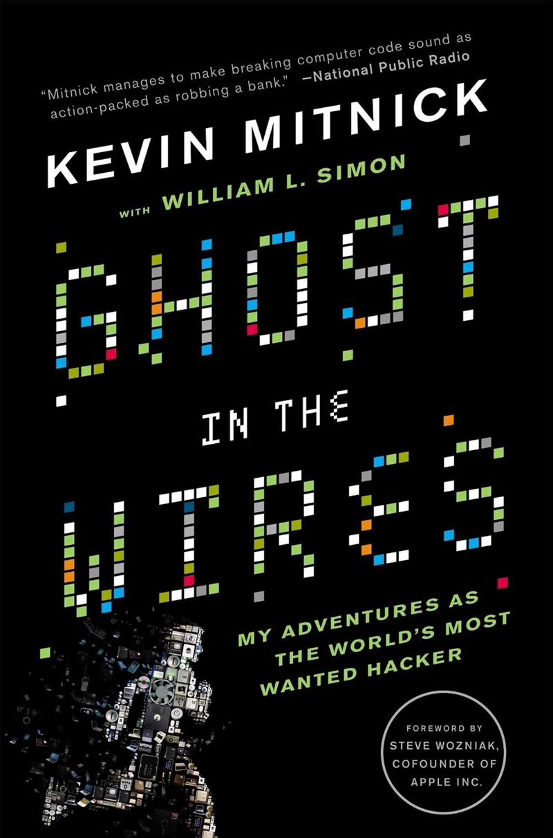 Ghost In The Wires : My Adventures as the World's Most Wanted Hacker/Product Detail/Reading