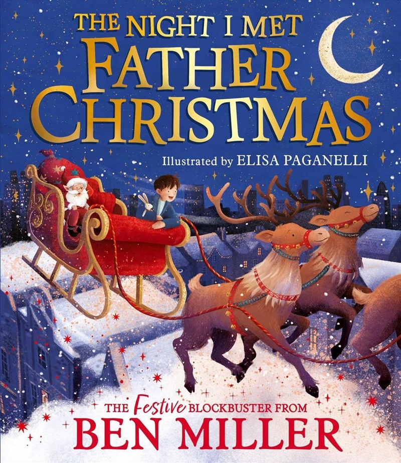 The Night I Met Father Christmas : A festive picture book adventure/Product Detail/Early Childhood Fiction Books