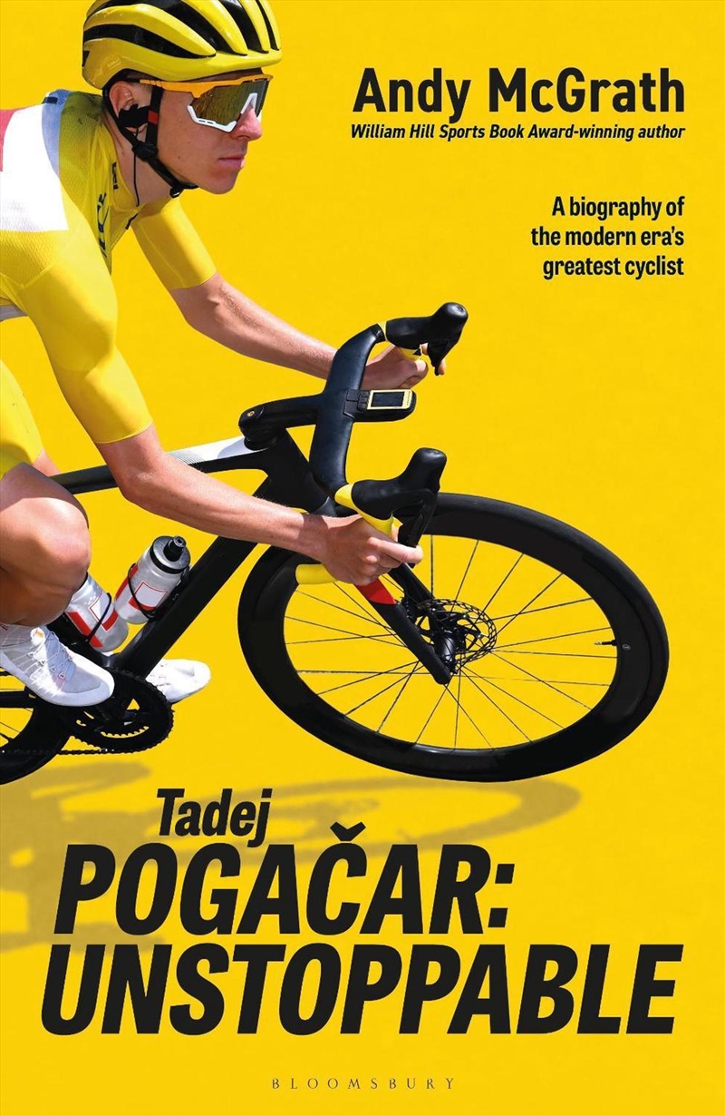 Tadej Pogacar : Unstoppable/Product Detail/Reading