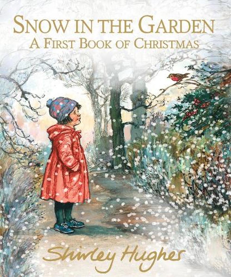 Snow in the Garden: A First Book of Christmas/Product Detail/Early Childhood Fiction Books
