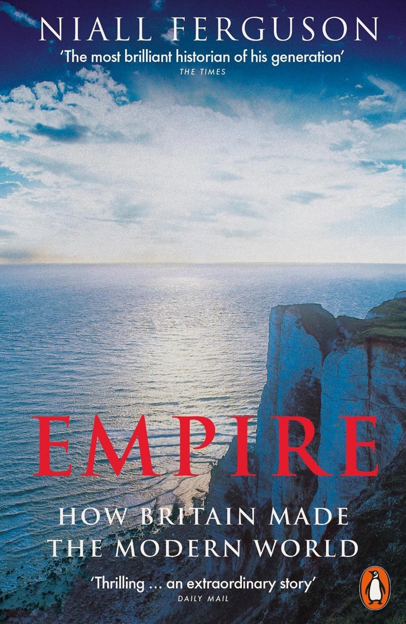 Empire : How Britain Made the Modern World/Product Detail/History
