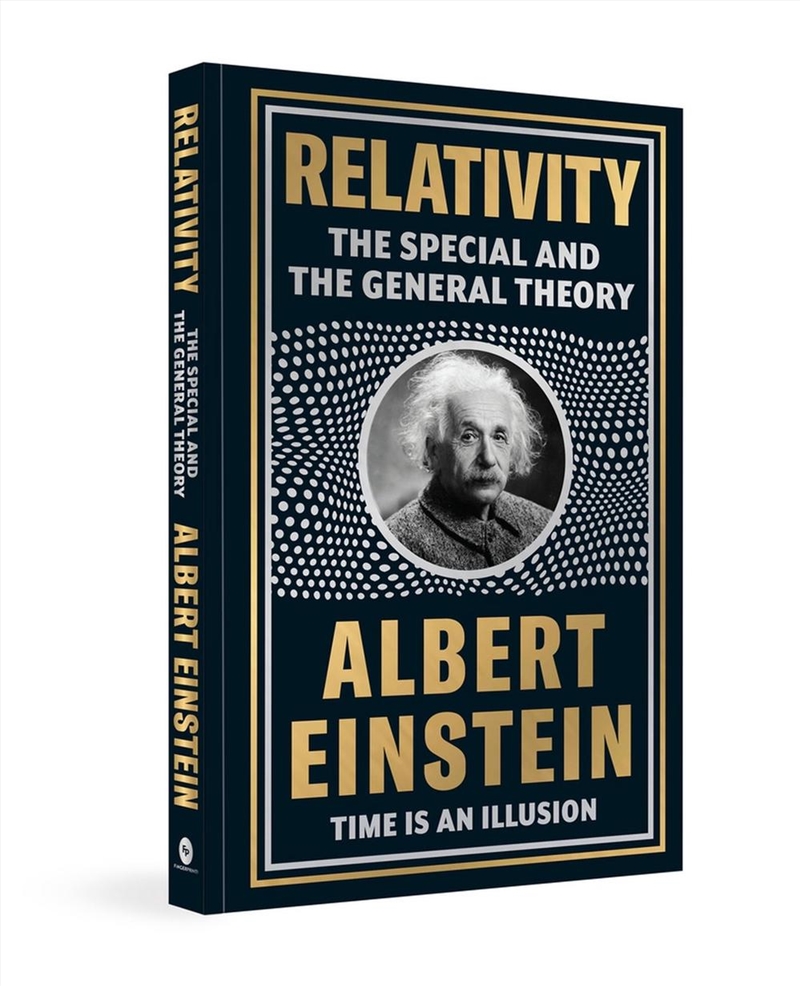 Relativity: The Special And The General Theory : Deluxe Hardbound Edition/Product Detail/Science