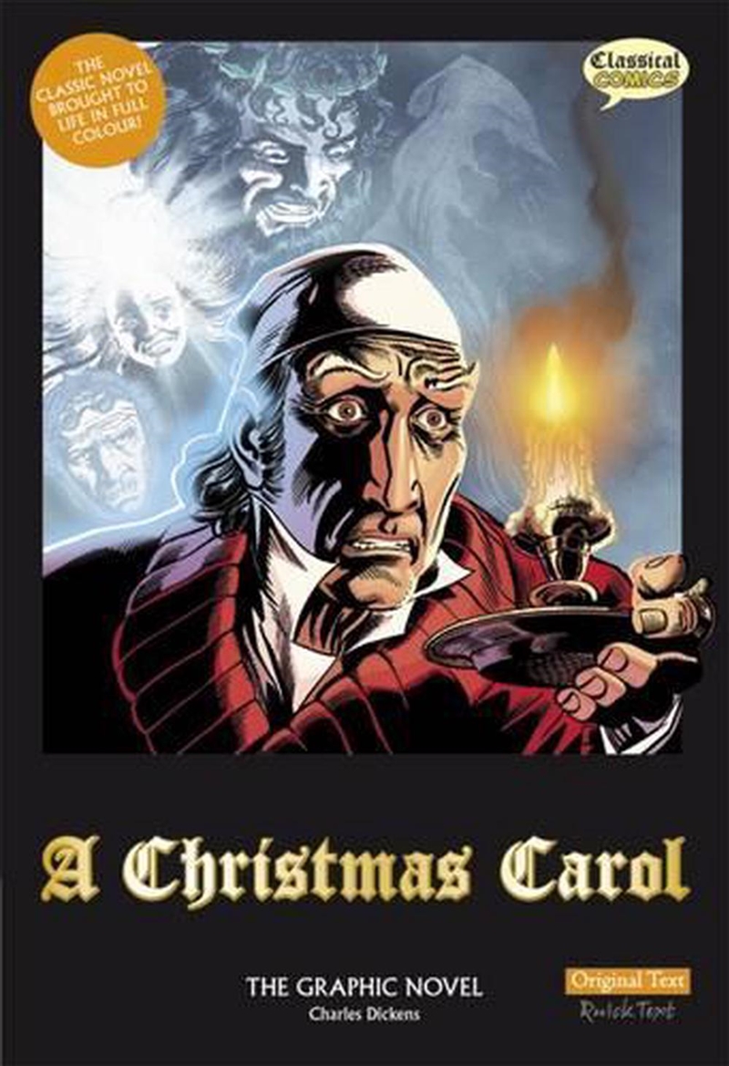 A Christmas Carol The Graphic Novel : Original Text/Product Detail/Graphic Novels