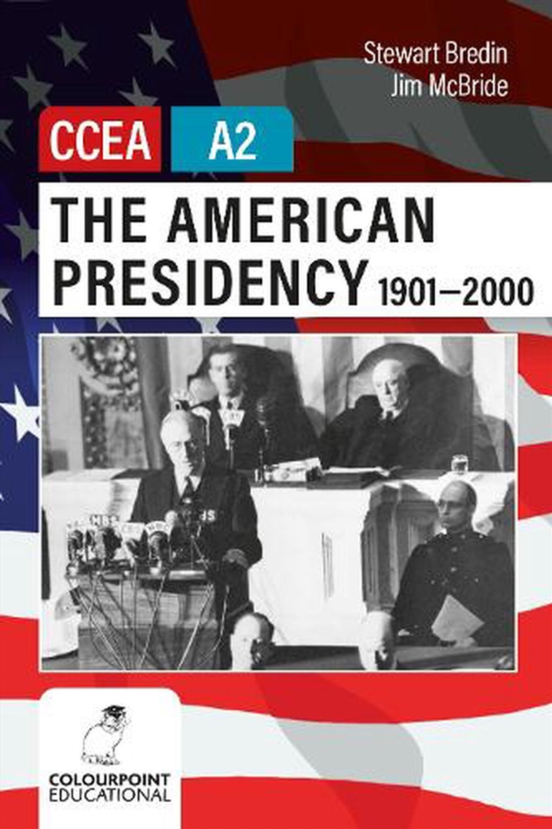 The American Presidency 1901-2000 for CCEA A2 Level/Product Detail/History