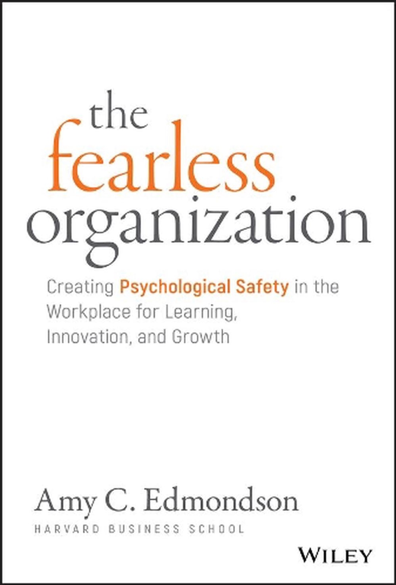 The Fearless Organization/Product Detail/Business Leadership & Management