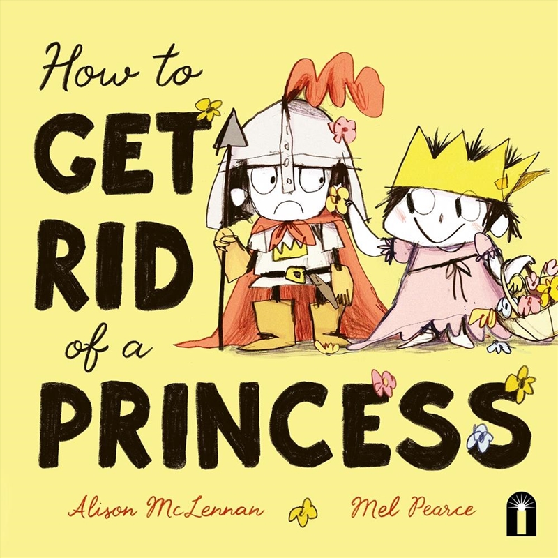 How To Get Rid of a Princess/Product Detail/Early Childhood Fiction Books