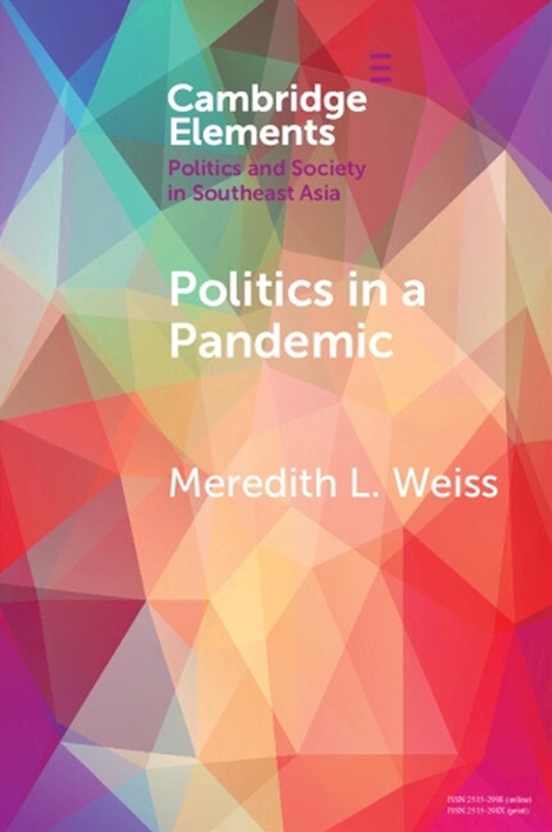 Politics In A Pandemic : Governance And Crisis Management In Southeast Asia/Product Detail/Politics & Government