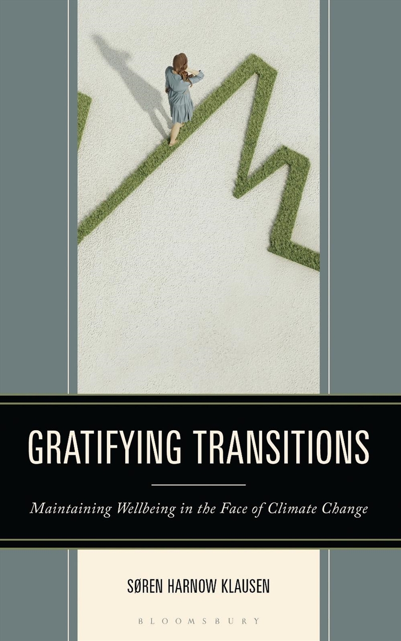 Gratifying Transitions: Maintaining Wellbeing in the Face of Climate Change/Product Detail/Animals & Nature