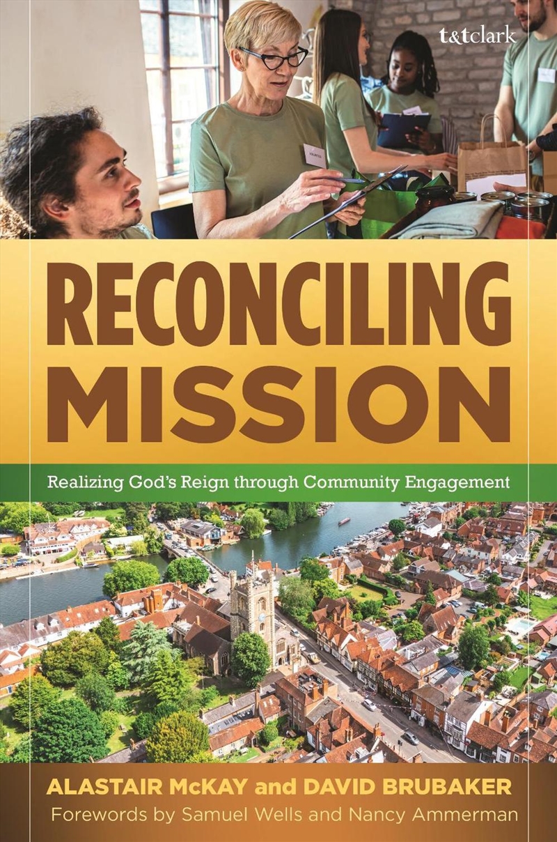 Reconciling Mission: Realizing God's Reign through Community Engagement/Product Detail/Religion & Beliefs