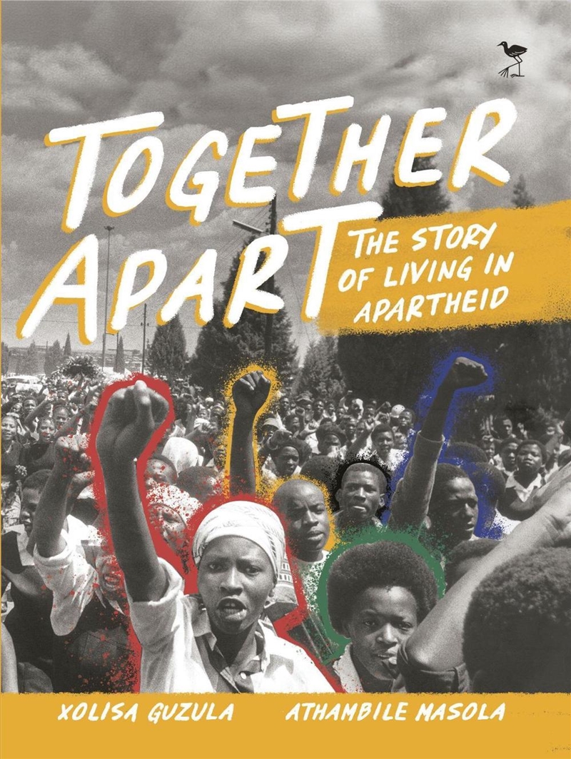 Together Apart : The Story Of Living In Apartheid/Product Detail/Teaching