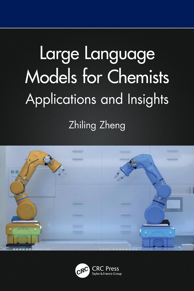 Large Language Models For Chemists/Product Detail/Computing & IT