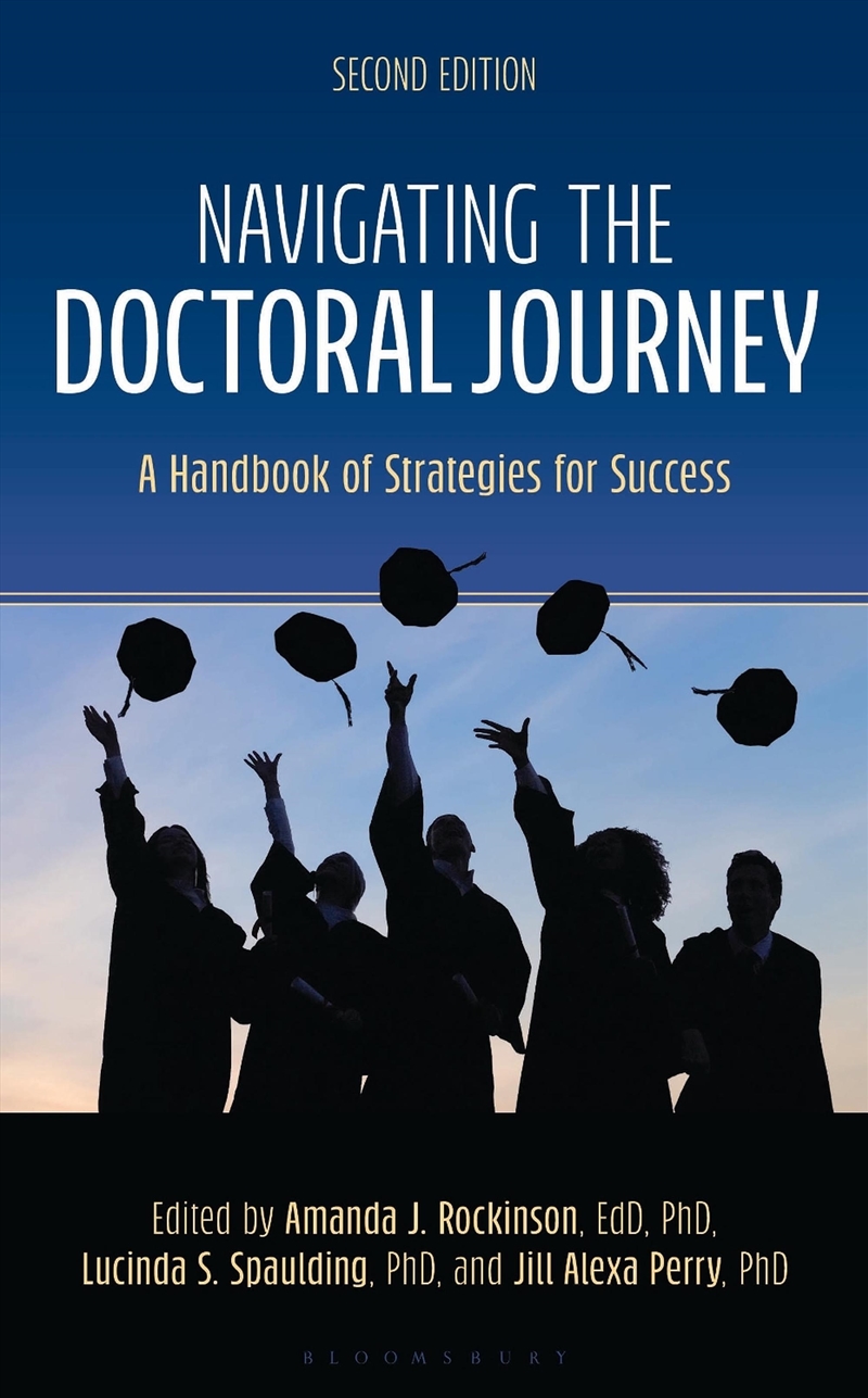 Navigating the Doctoral Journey: A Handbook of Strategies for Success/Product Detail/Teaching