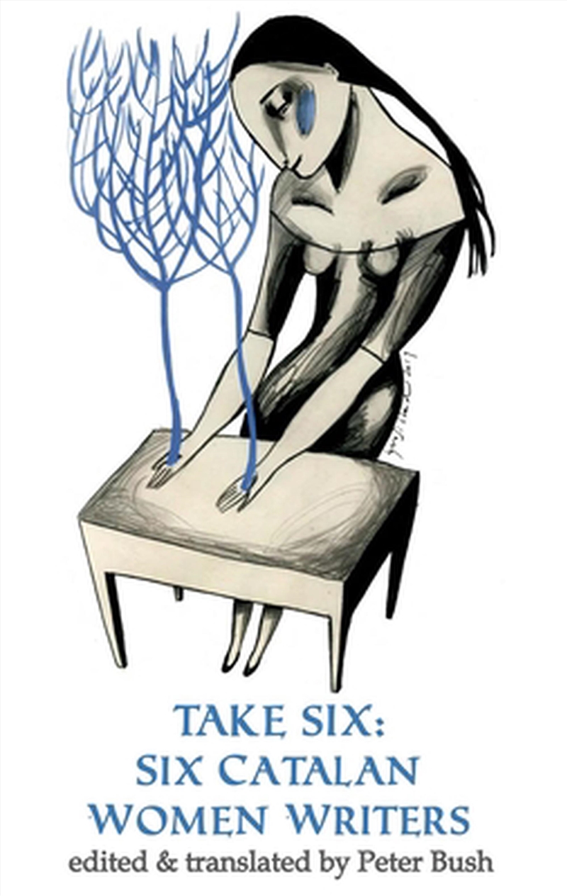 Take Six;Six Catalan Women Writers/Product Detail/General Fiction Books