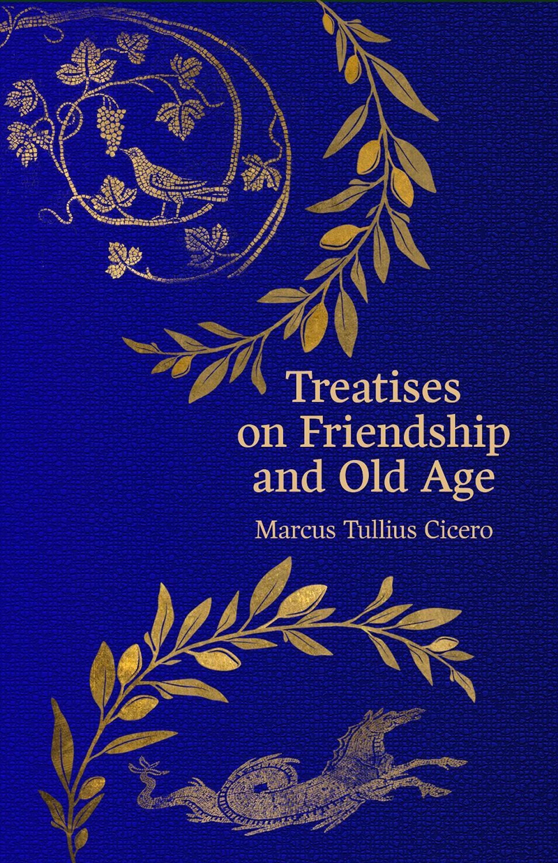 Treatises On Friendship And Old Age (Hero Classics)/Product Detail/General Fiction Books