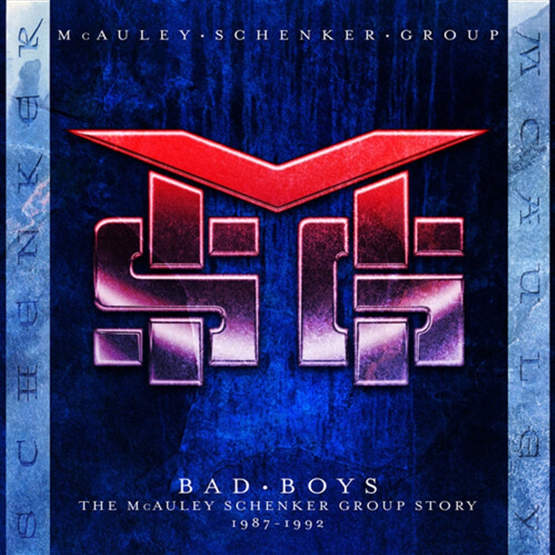 Bad Boys: The Mcauley Schenker Group Story 1987-1992/Product Detail/Hard Rock
