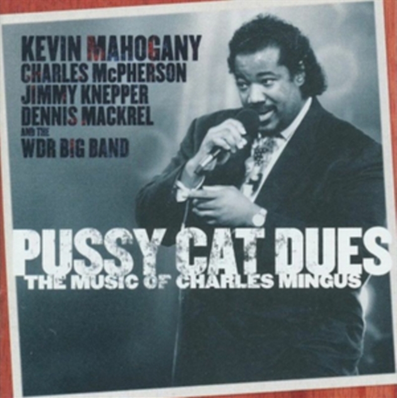Pussy Cat Deuce: The Music Of Charles Mingus/Product Detail/Jazz