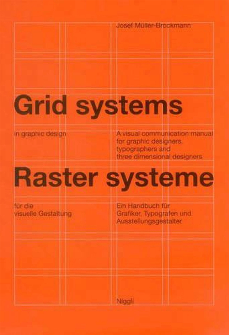 Grid Systems In Graphic Design : A Visual Communication Manual For Graphic Designers, Typographers A/Product Detail/Art