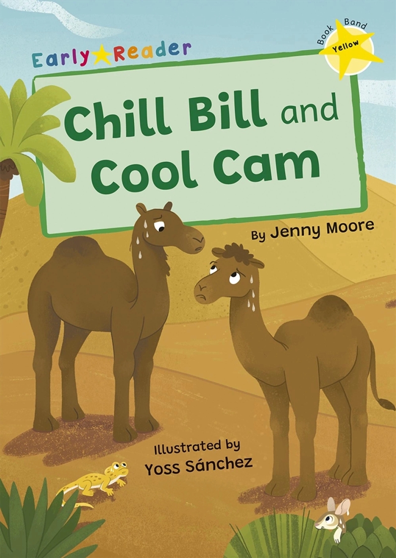 Chill Bill And Cool Cam : (Yellow Early Reader)/Product Detail/Kids Educational