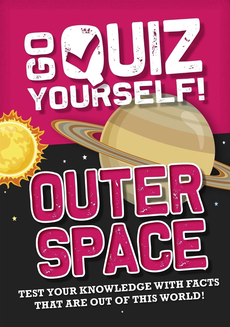 Go Quiz Yourself!: Outer Space/Product Detail/Children