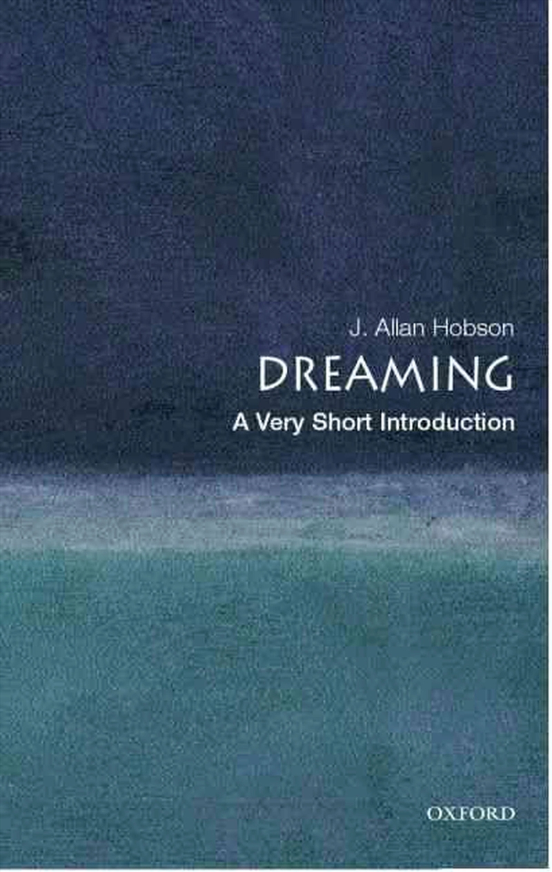 Dreaming : A Very Short Introduction/Product Detail/Psychology