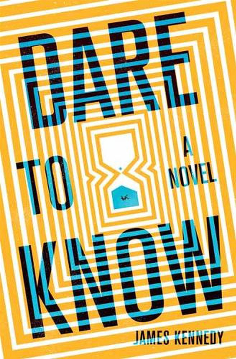 Dare To Know  : A Novel/Product Detail/Science Fiction Books