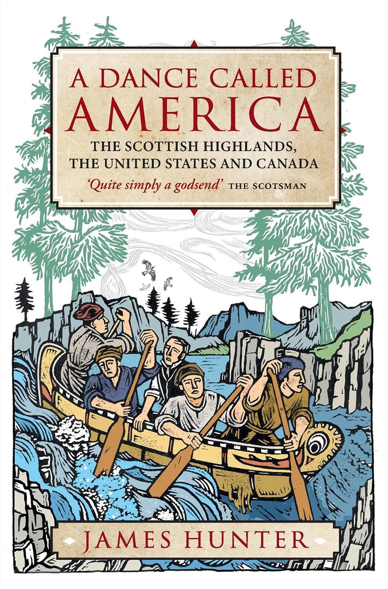 A Dance Called America : The Scottish Highlands, The United States And Canada/Product Detail/History