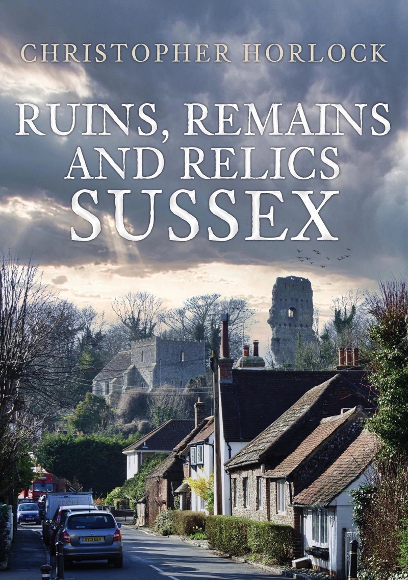 Ruins Remains & Relics Sussex/Product Detail/History