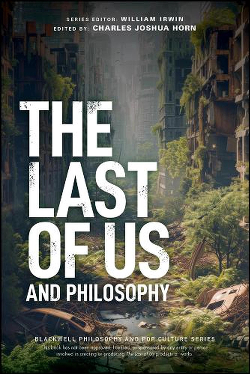 Last Of Us & Philosophy/Product Detail/Reading
