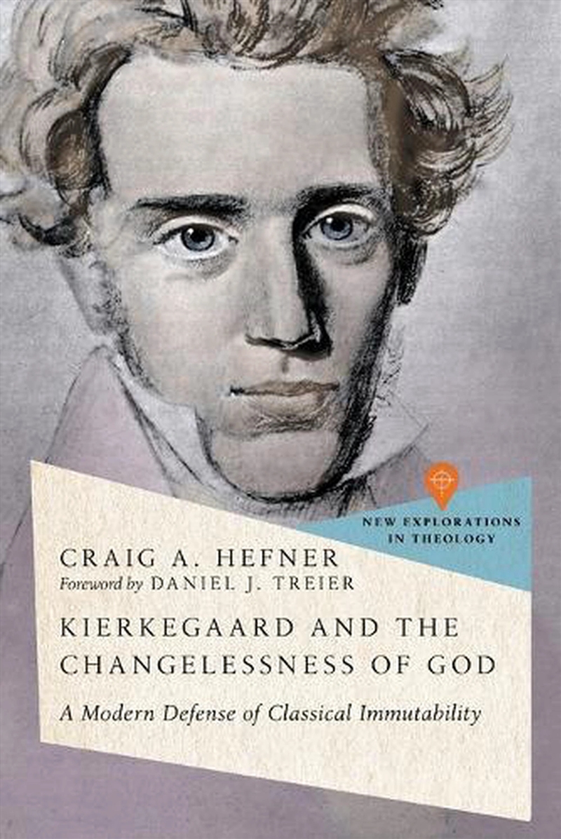 Kierkegaard And The Changeless/Product Detail/Religion & Beliefs