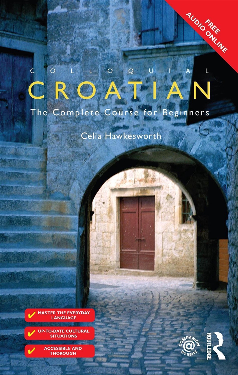 Colloquial Croatian/Product Detail/Language & Linguistics