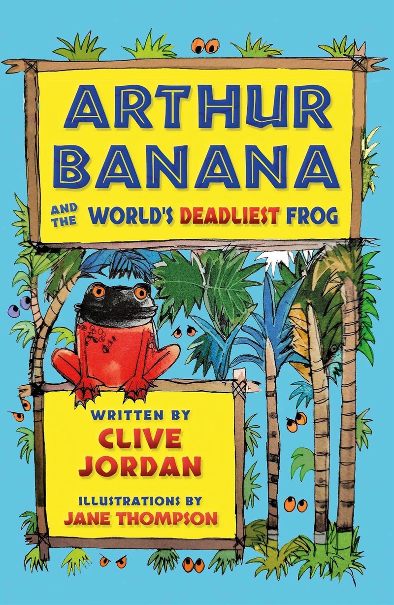Arthur Banana & Worlds Deadlie/Product Detail/Childrens Fiction Books