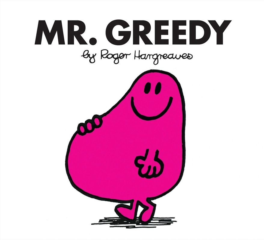 Mr Greedy/Product Detail/Early Childhood Fiction Books