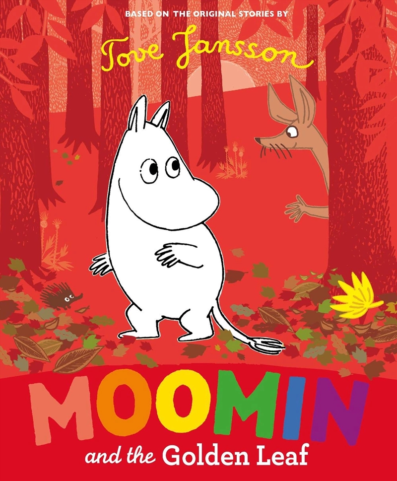 Moomin & The Golden Leaf/Product Detail/Early Childhood Fiction Books