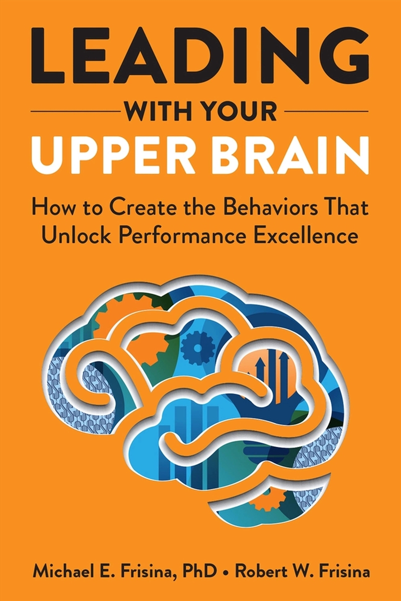Leading With Your Upper Brain/Product Detail/Family & Health