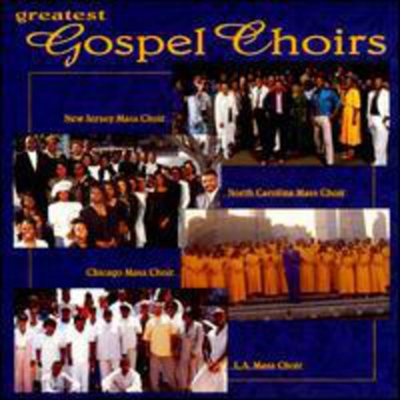 Greatest Gospel Choirs (Import)/Product Detail/Various