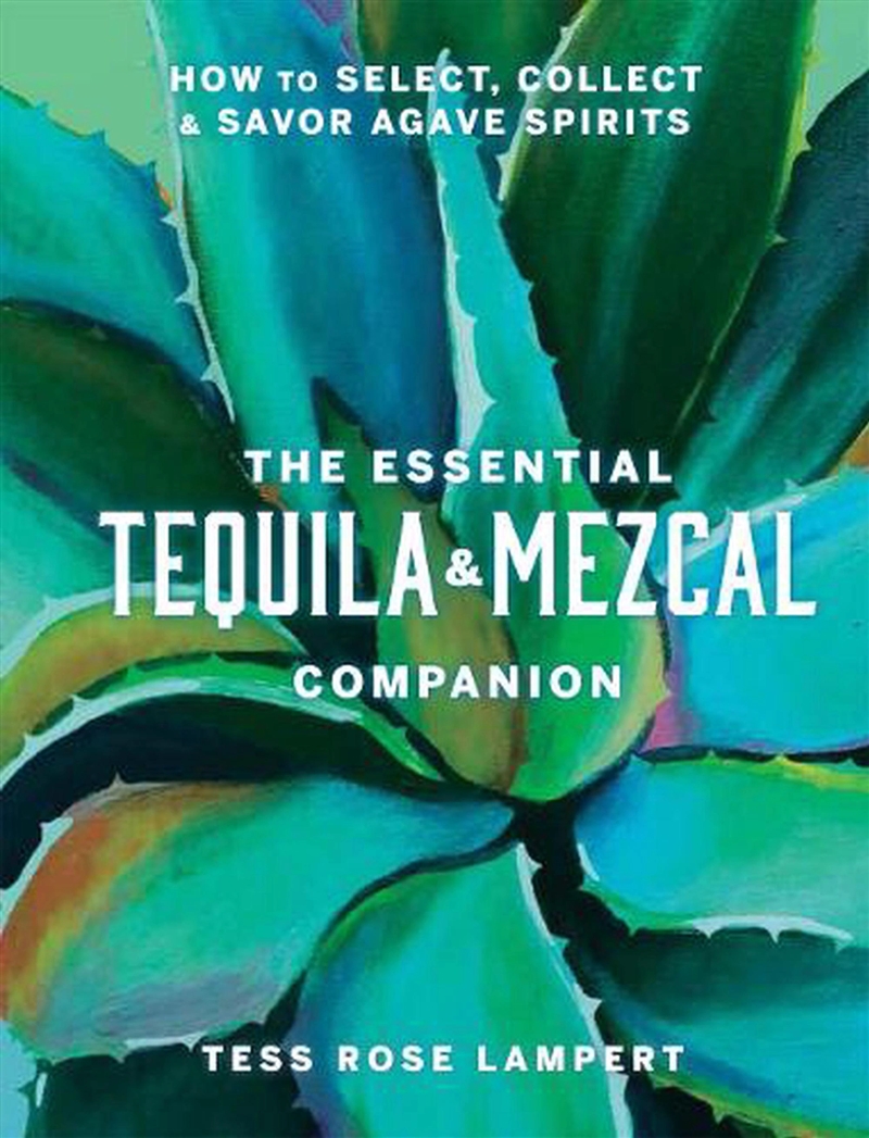 Essential Tequila Mezcal Compa/Product Detail/Recipes, Food & Drink