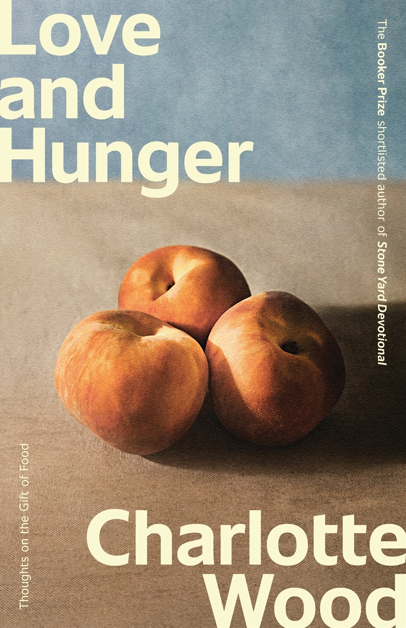 Love And Hunger/Product Detail/Recipes, Food & Drink