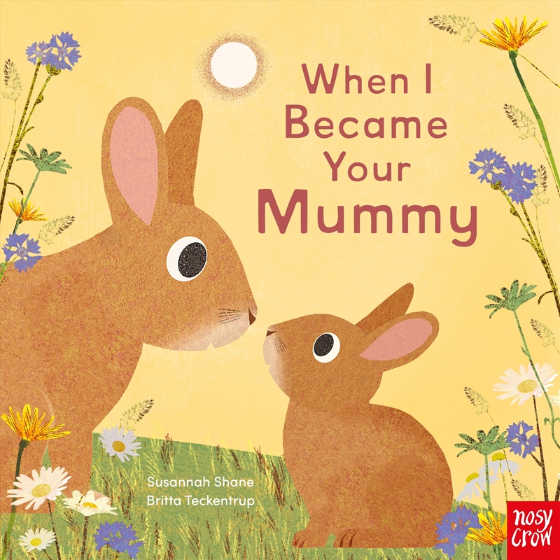 When I Became Your Mummy/Product Detail/Early Childhood Fiction Books