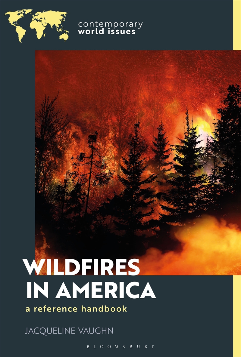 Wildfires In America: A Reference Handbook/Product Detail/Animals & Nature