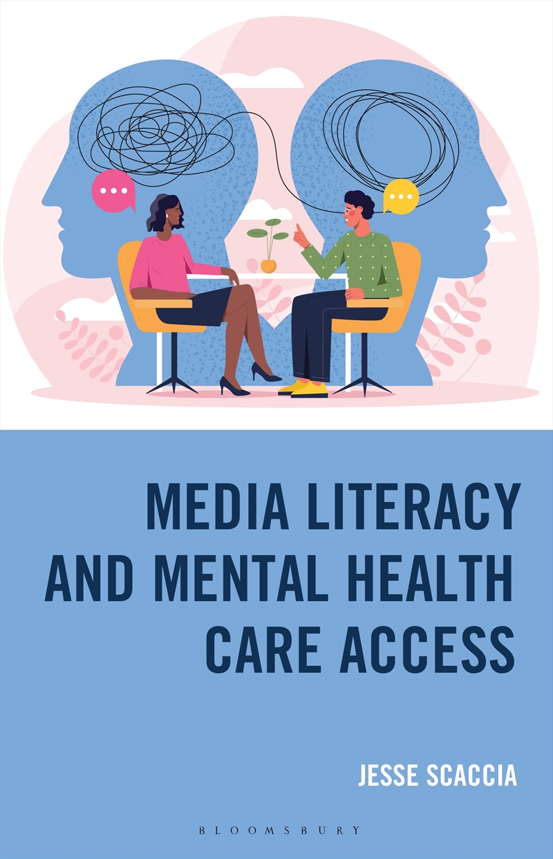 Media Literacy And Mental Health Care Access/Product Detail/Education & Textbooks
