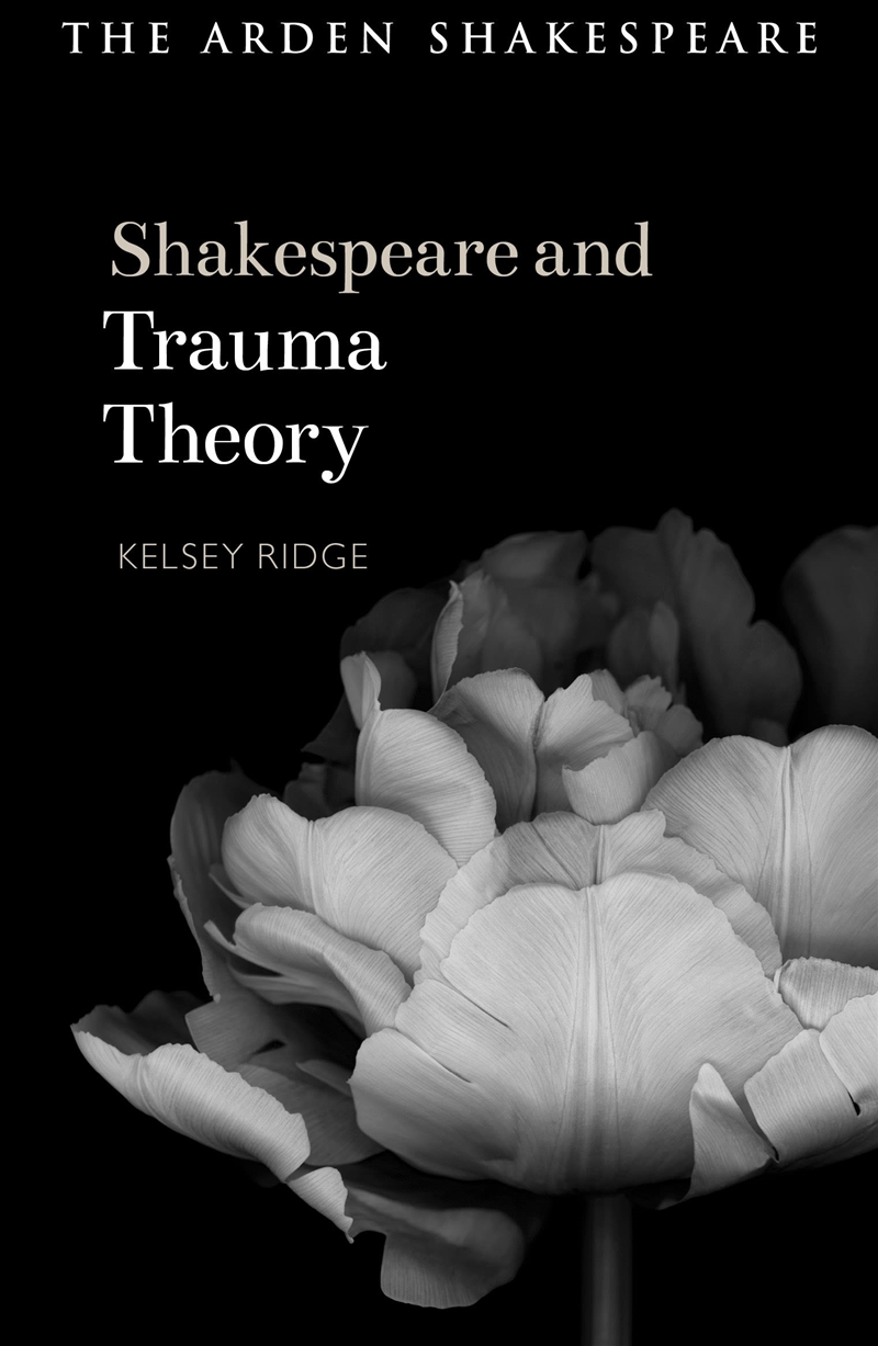 Shakespeare And Trauma Theory/Product Detail/Literature & Poetry