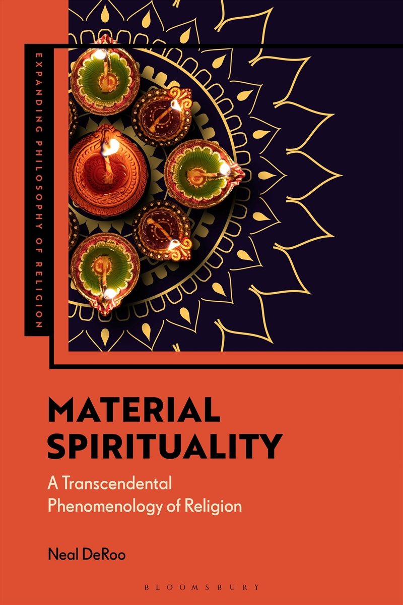 Material Spirituality: A Transcendental Phenomenology Of Religion/Product Detail/Religion & Beliefs