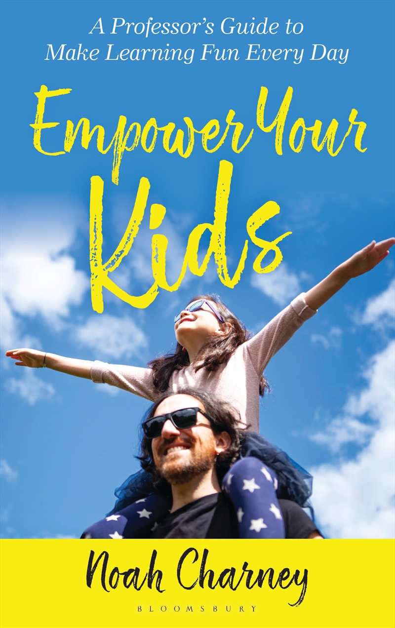 Empower Your Kids: A Professor's Guide To Make Learning Fun Every Day/Product Detail/Teaching