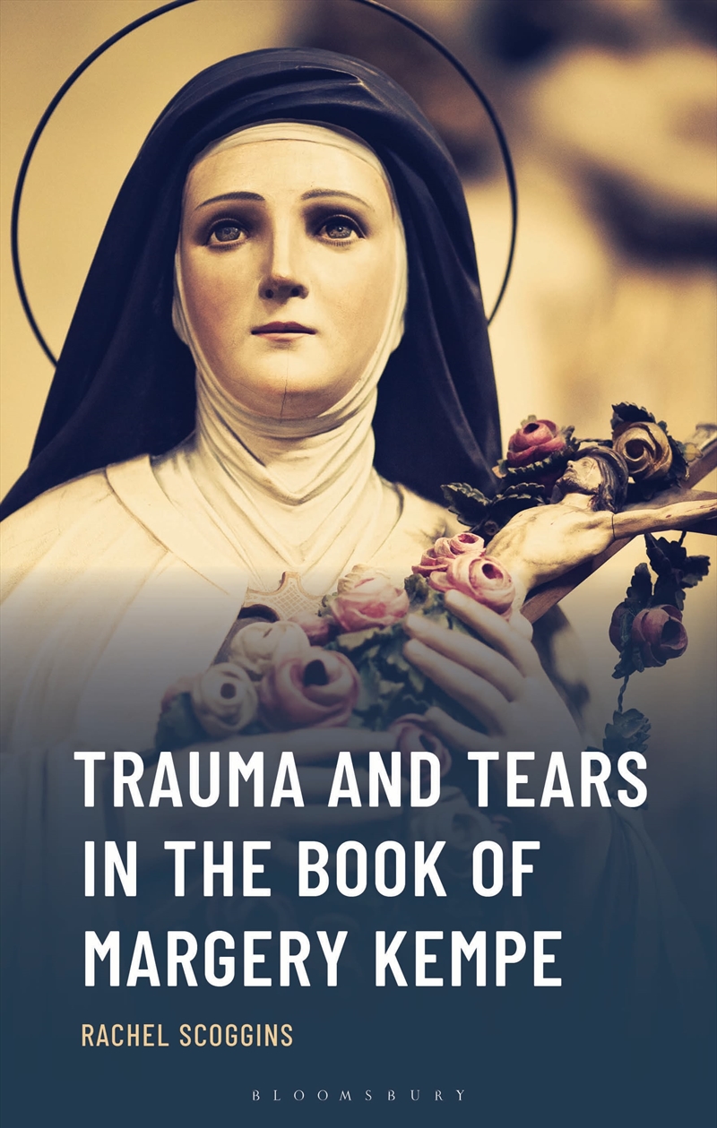 Trauma And Tears In The Book Of Margery Kempe/Product Detail/Literature & Poetry