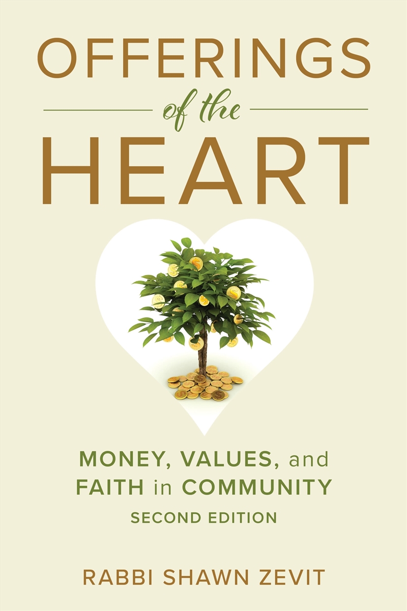 Offerings Of The Heart: Money, Values, And Faith In Community/Product Detail/Religion & Beliefs