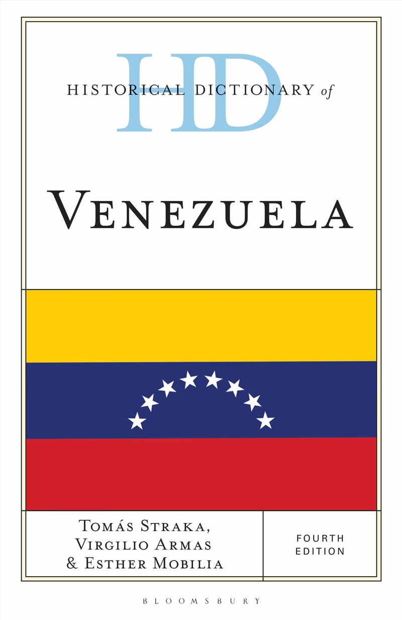 Historical Dictionary Of Venezuela/Product Detail/History