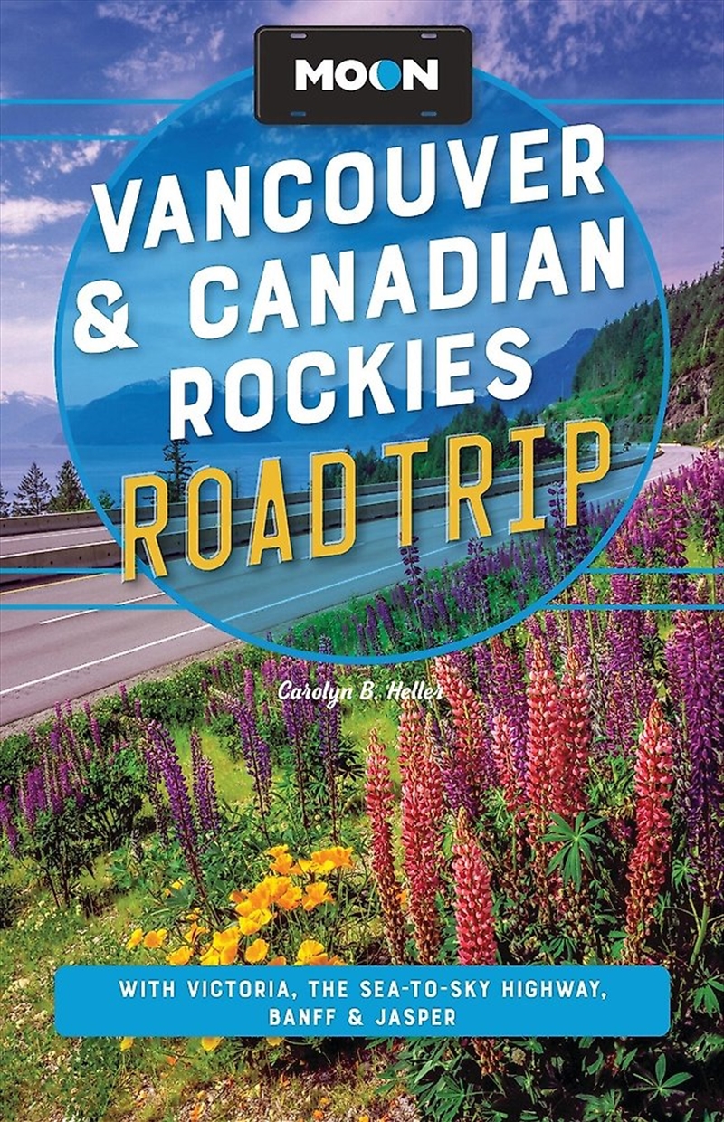 Moon Vancouver & Canadian Rockies Road Trip/Product Detail/Travel & Holidays