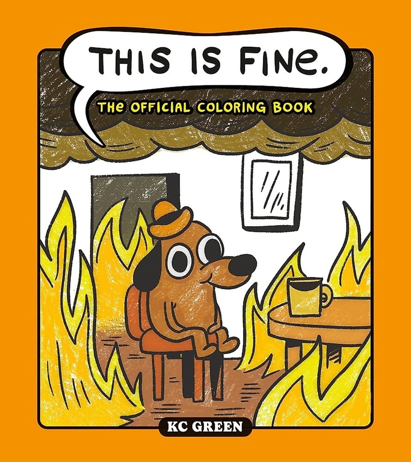 This Is Fine: The Official Coloring Book/Product Detail/Adults Colouring